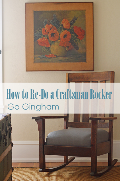 How to ReDo Craftsman Style Rocker Go Gingham