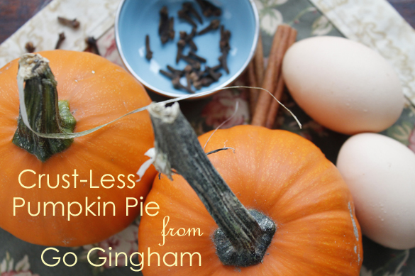 Crust Less Pumpkin Pie from Go Gingham