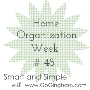 Home Organization Week 48 from Go Gingham