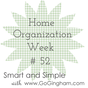 Home Organization Week 52 from Go Gingham