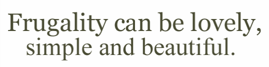 Frugal Living is the Key to Saving