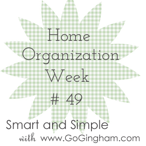 Home Organization Week 49 from Go Gingham