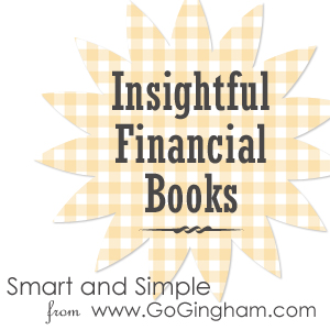 Insight Financial Books to Read: Smart and Simple from www.GoGingham.com