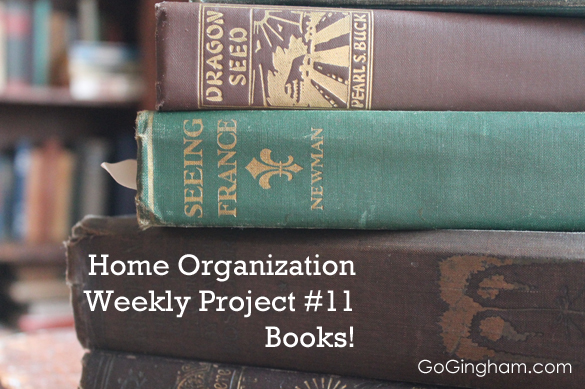 Home Organization Weekly Project 11 Books from Go Gingham